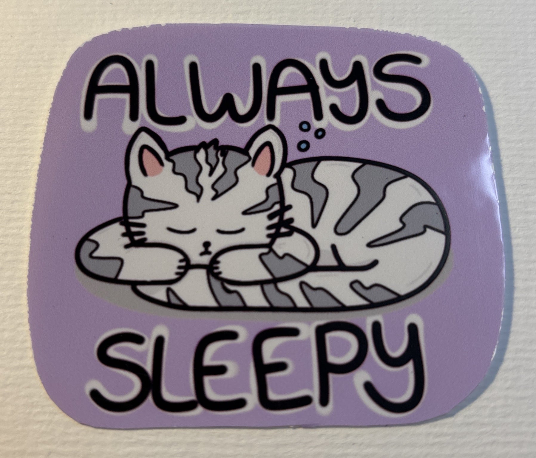 Always sleepy Large Vinyl Sticker image 1